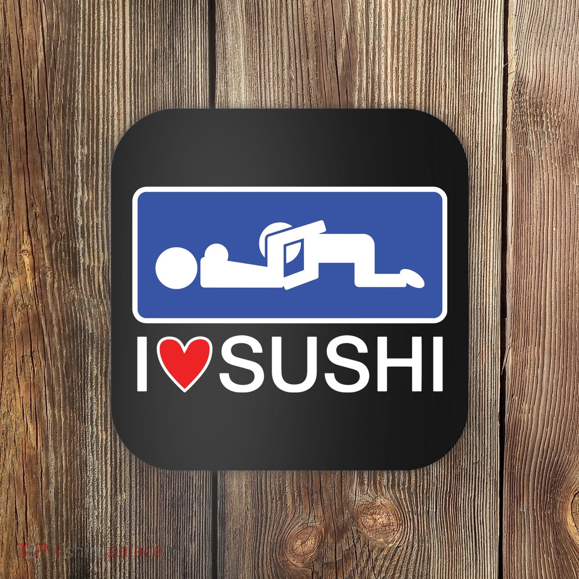 I Love Sushi Adult Coaster
