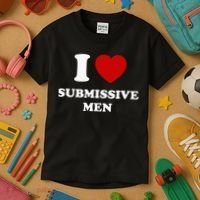 I Love Submissive Men Kids T-Shirt thumb 3