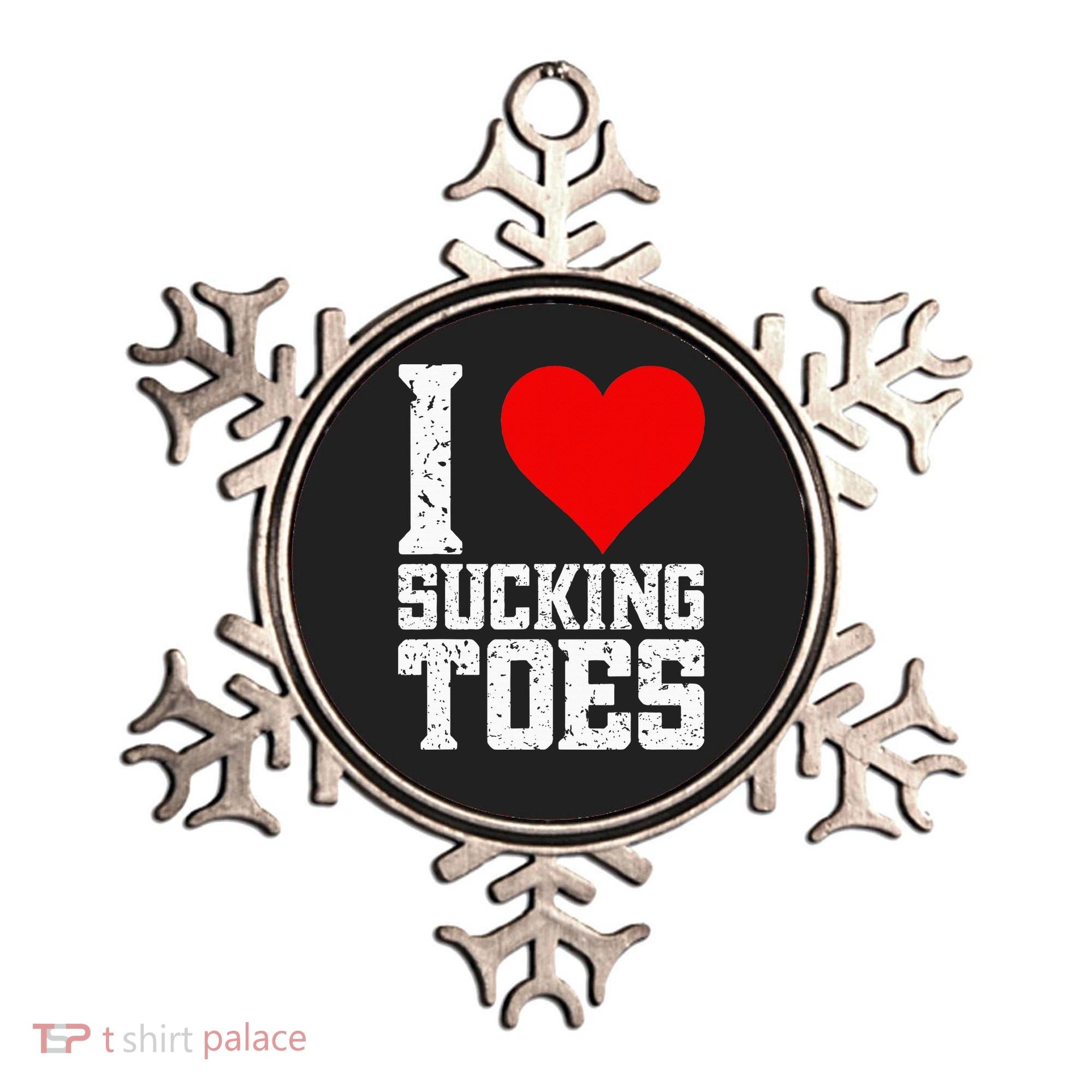I Love Sucking Toes Funny Embarrassing Funny Airport Ornament
