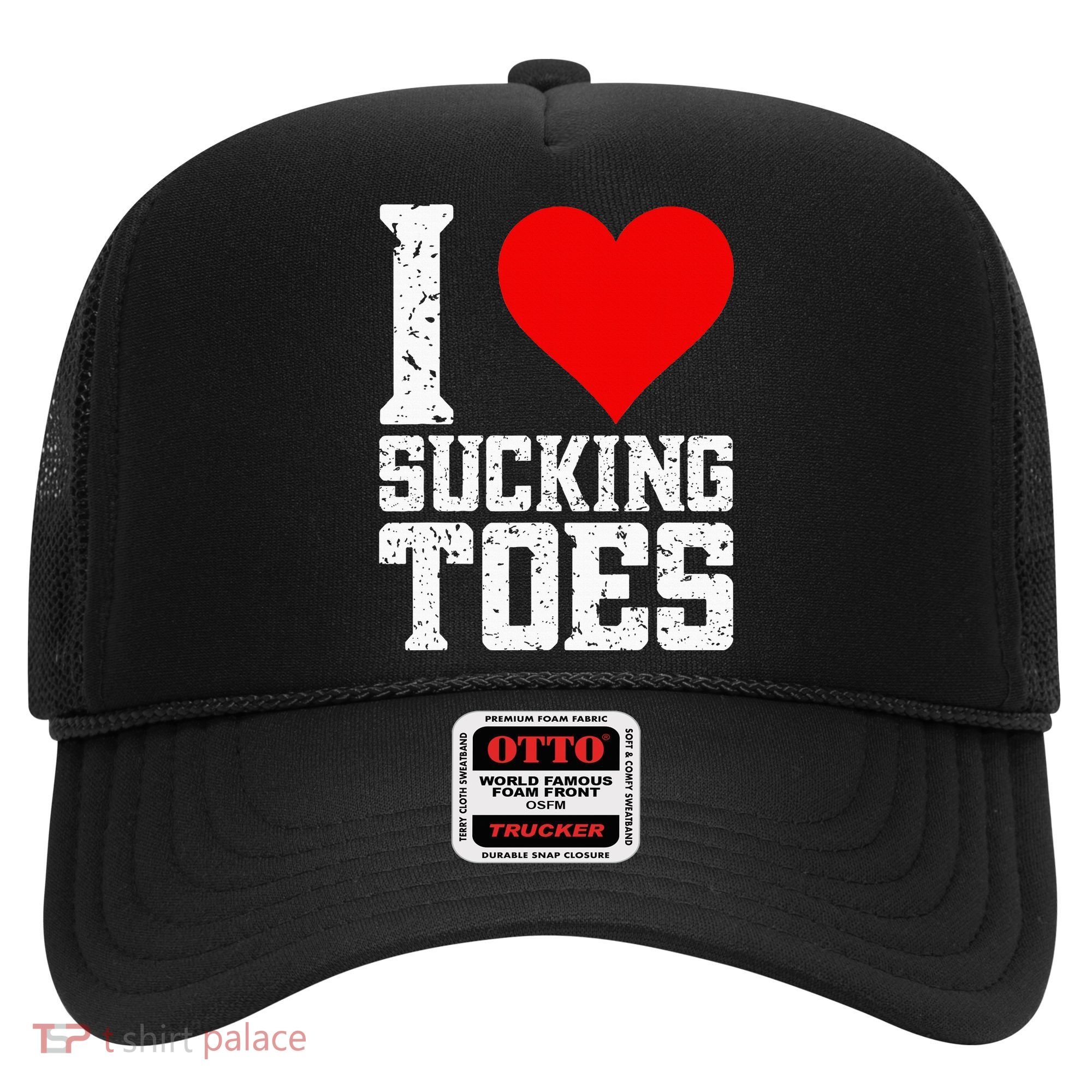 I Love Sucking Toes Funny Embarrassing Funny Airport Hat