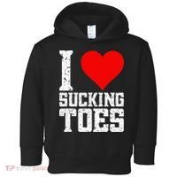 I Love Sucking Toes Funny Embarrassing Funny Airport Toddler Hoodie thumb 0