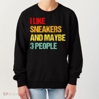 I Like Sneakers And Maybe 3 People Women's Sweatshirt thumb 0