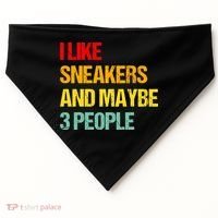 I Like Sneakers And Maybe 3 People USA-Made Doggie Bandana thumb 0
