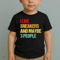 I Like Sneakers And Maybe 3 People Toddler T-Shirt thumb 2
