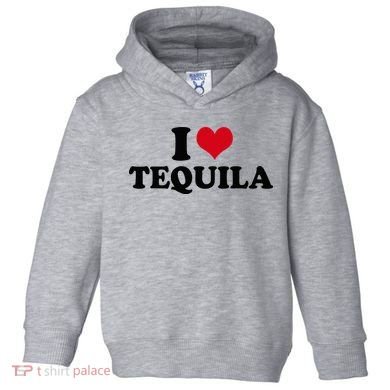 I Love Tequila Toddler Hoodie