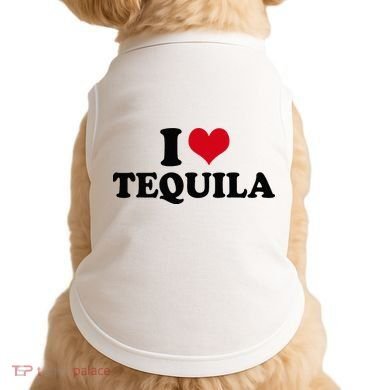 I Love Tequila Doggie Tank