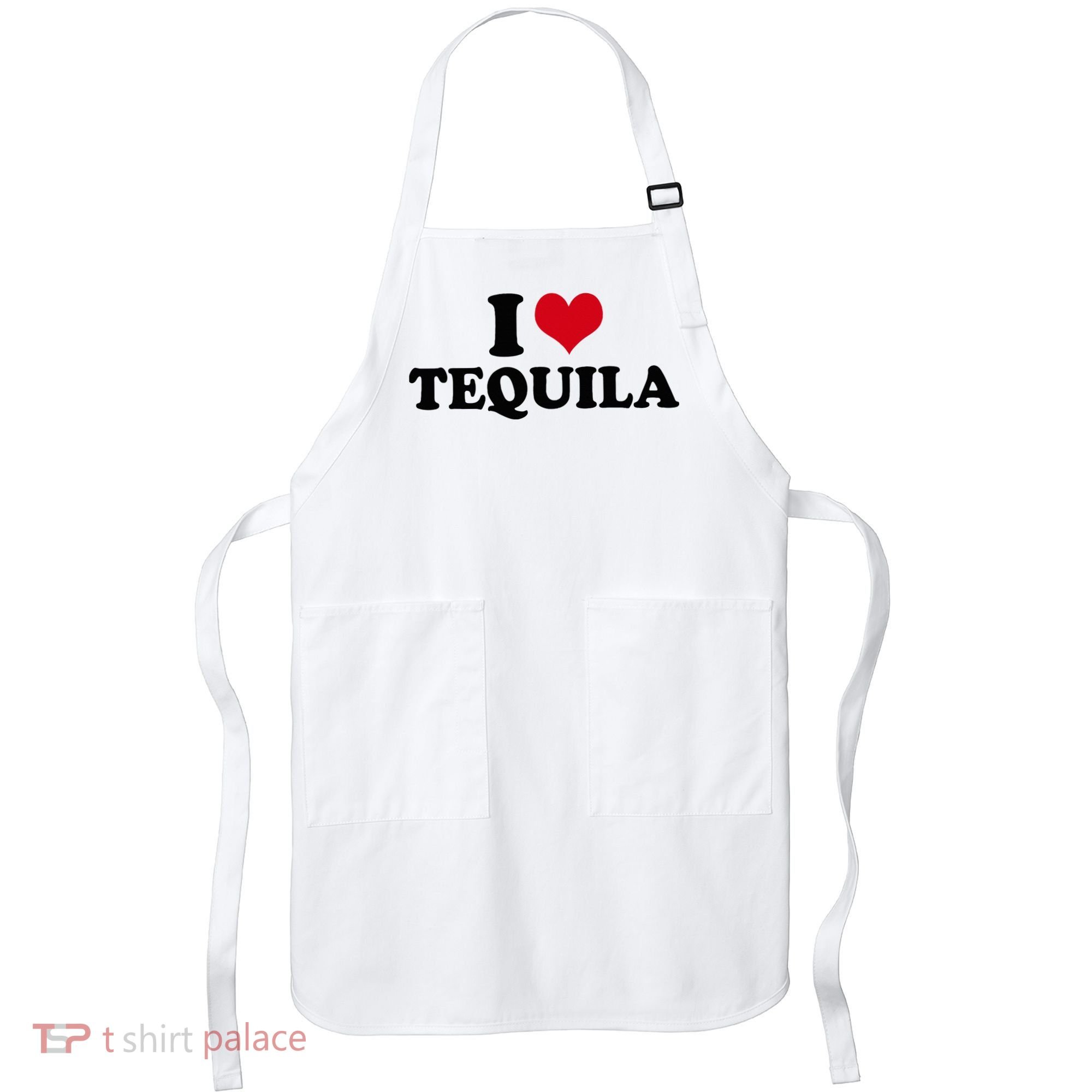 I Love Tequila Apron