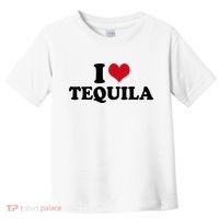 I Love Tequila Toddler T-Shirt thumb 0