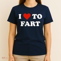 I Love To Fart Heart T-Shirt thumb 4