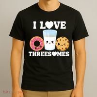 I Love Threesomes Donut Cookie Milk Valentine Pun T-Shirt thumb 3
