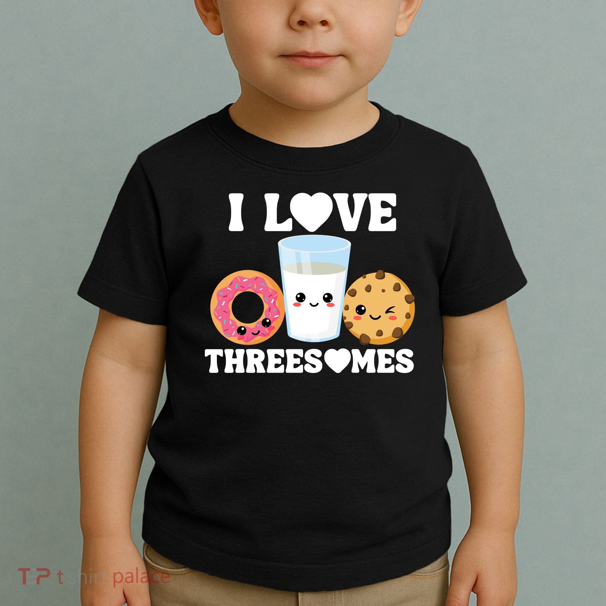 I Love Threesomes Donut Cookie Milk Valentine Pun Toddler T-Shirt