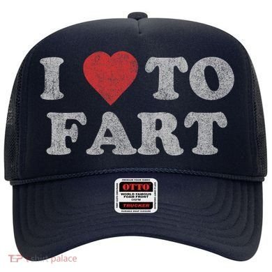 I Love To Fart Design Hat
