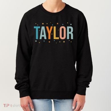I Love Taylor Cute First Name Taylor Women's Sweatshirt