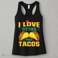 I Love Titties and Tacos Taco Lover Mexican Cinco De Mayo Women's Tank Top thumb 3