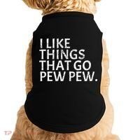 I Like Things That Go Pew Pew Gun Enthusiast Gift Doggie Tank thumb 0