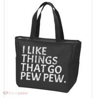 I Like Things That Go Pew Pew Gun Enthusiast Gift Tote Bag thumb 3