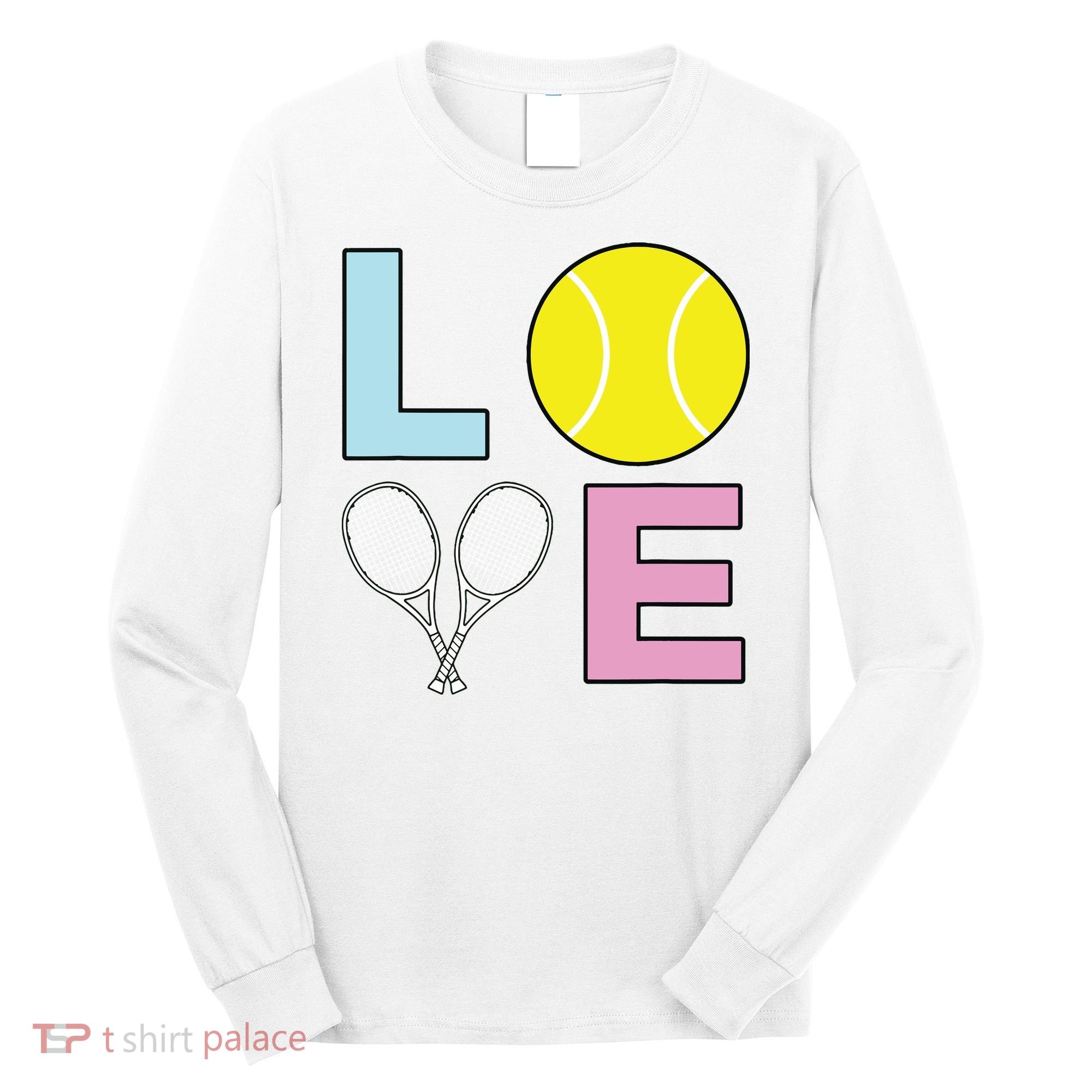 I Love Tennis Tennis Player Long Sleeve Shirt