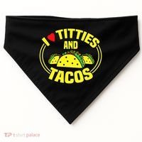 I Love Titties And Tacos USA-Made Doggie Bandana thumb 0