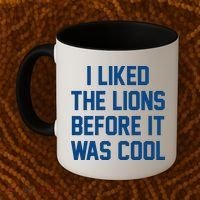 I Liked The Lions Before It Was Cool Funny Coffee Mug thumb 2