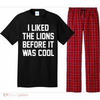 I Liked The Lions Before It Was Cool Funny Pajama Set thumb 0