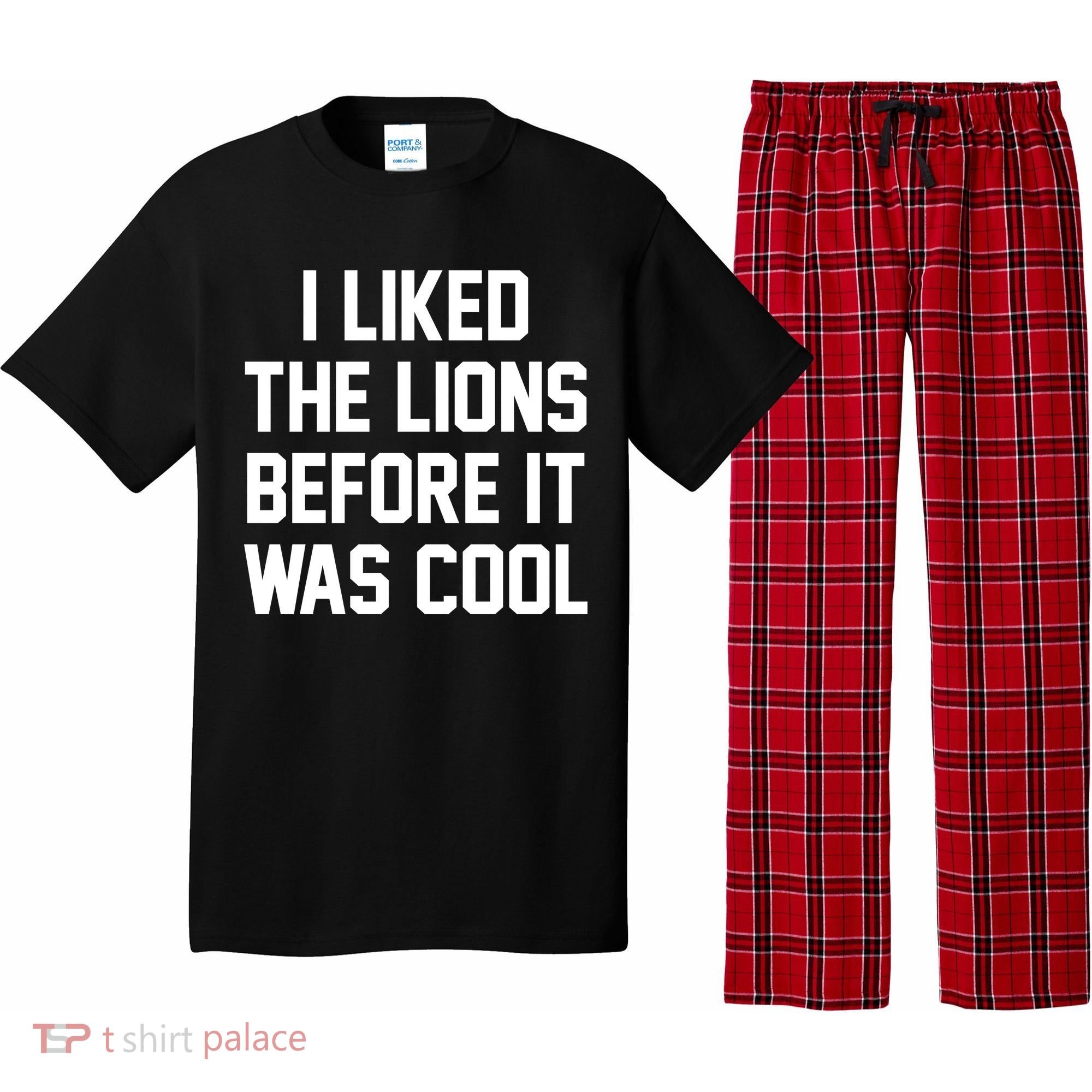 I Liked The Lions Before It Was Cool Funny Pajama Set