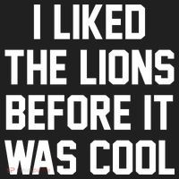I Liked The Lions Before It Was Cool Funny Hat thumb 2