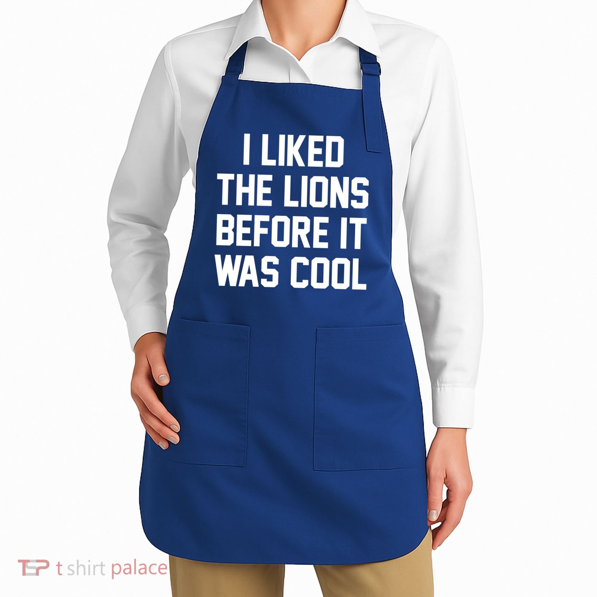 I Liked The Lions Before It Was Cool Funny Apron