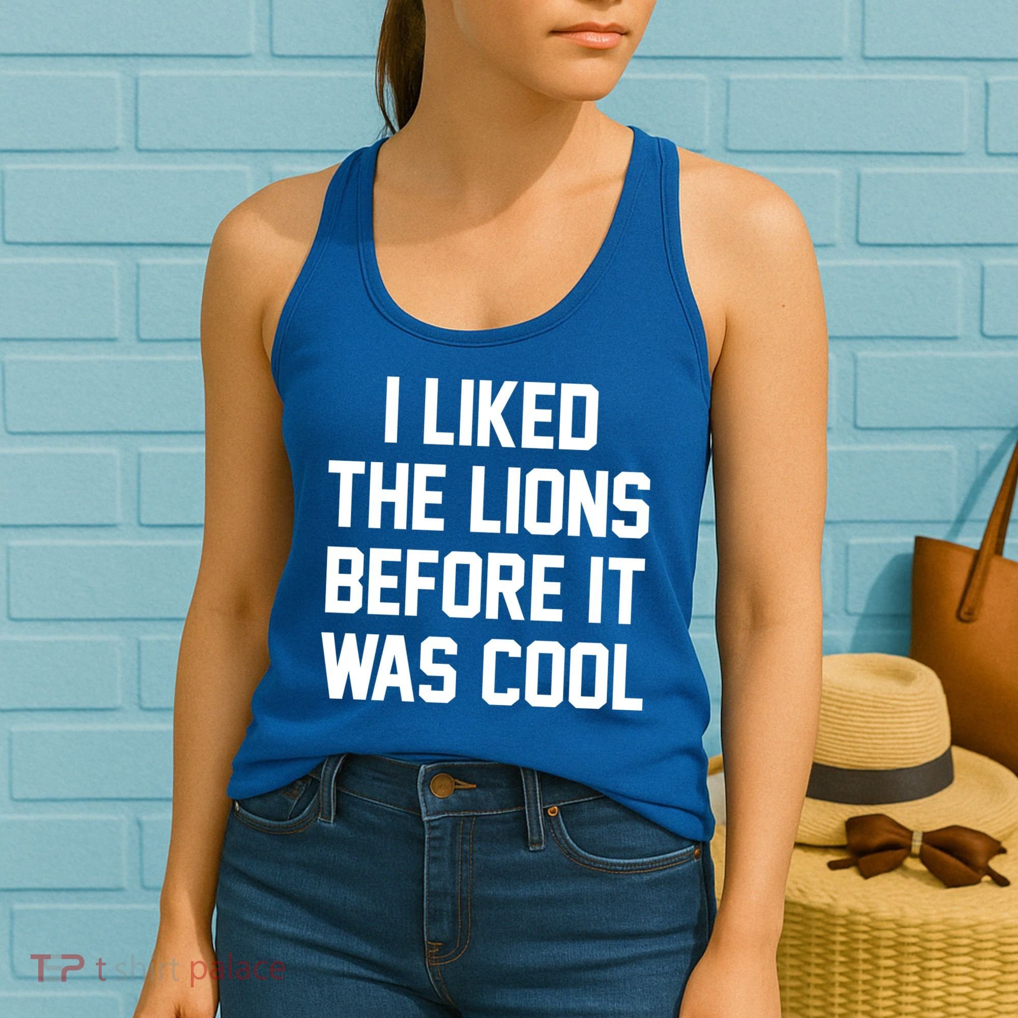 I Liked The Lions Before It Was Cool Funny Women's Tank Top