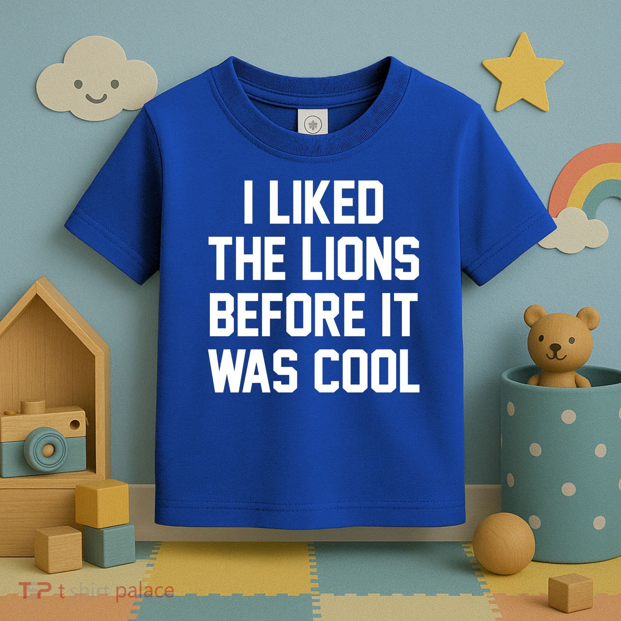 I Liked The Lions Before It Was Cool Funny Toddler T-Shirt
