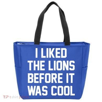 I Liked The Lions Before It Was Cool Funny Tote Bag