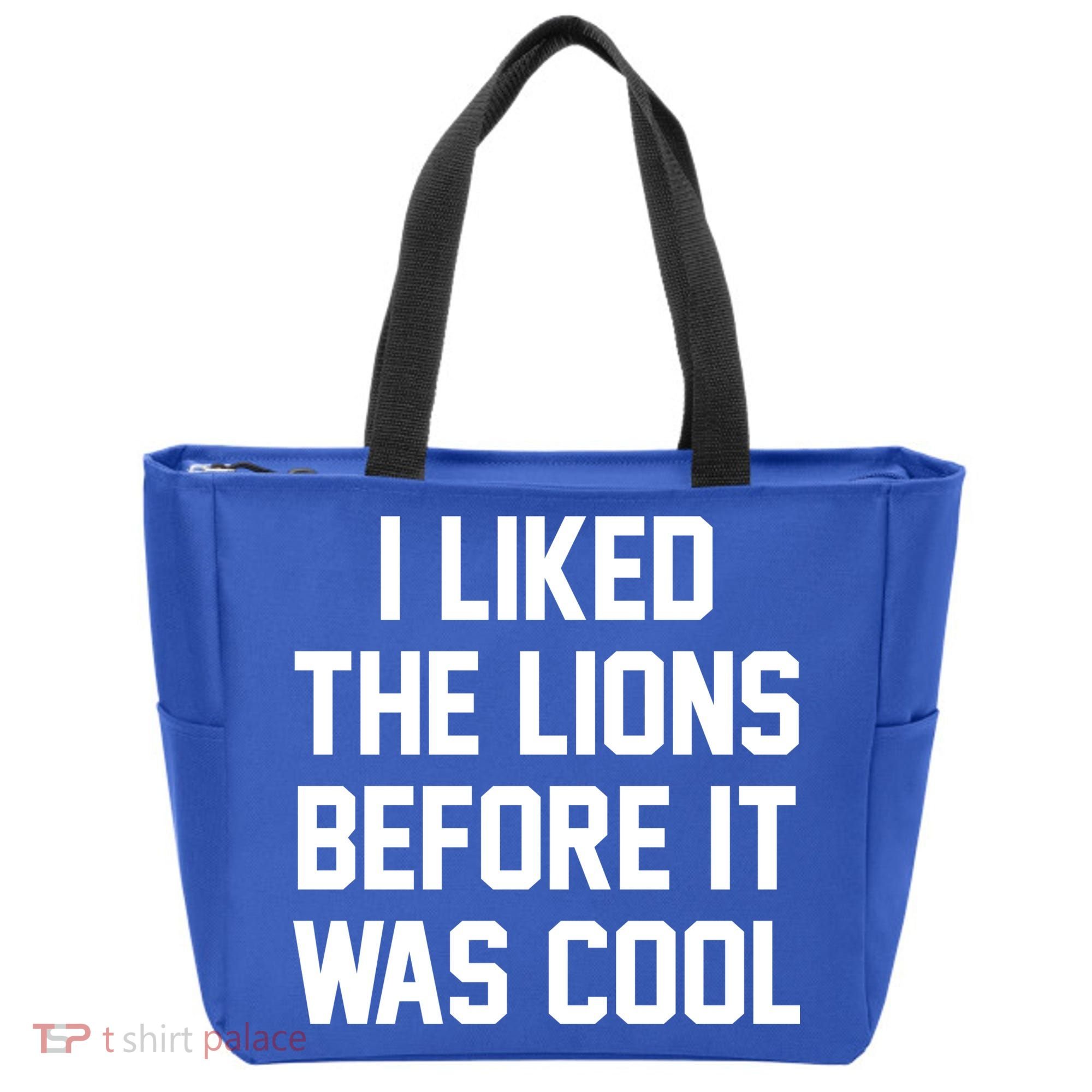 I Liked The Lions Before It Was Cool Funny Tote Bag