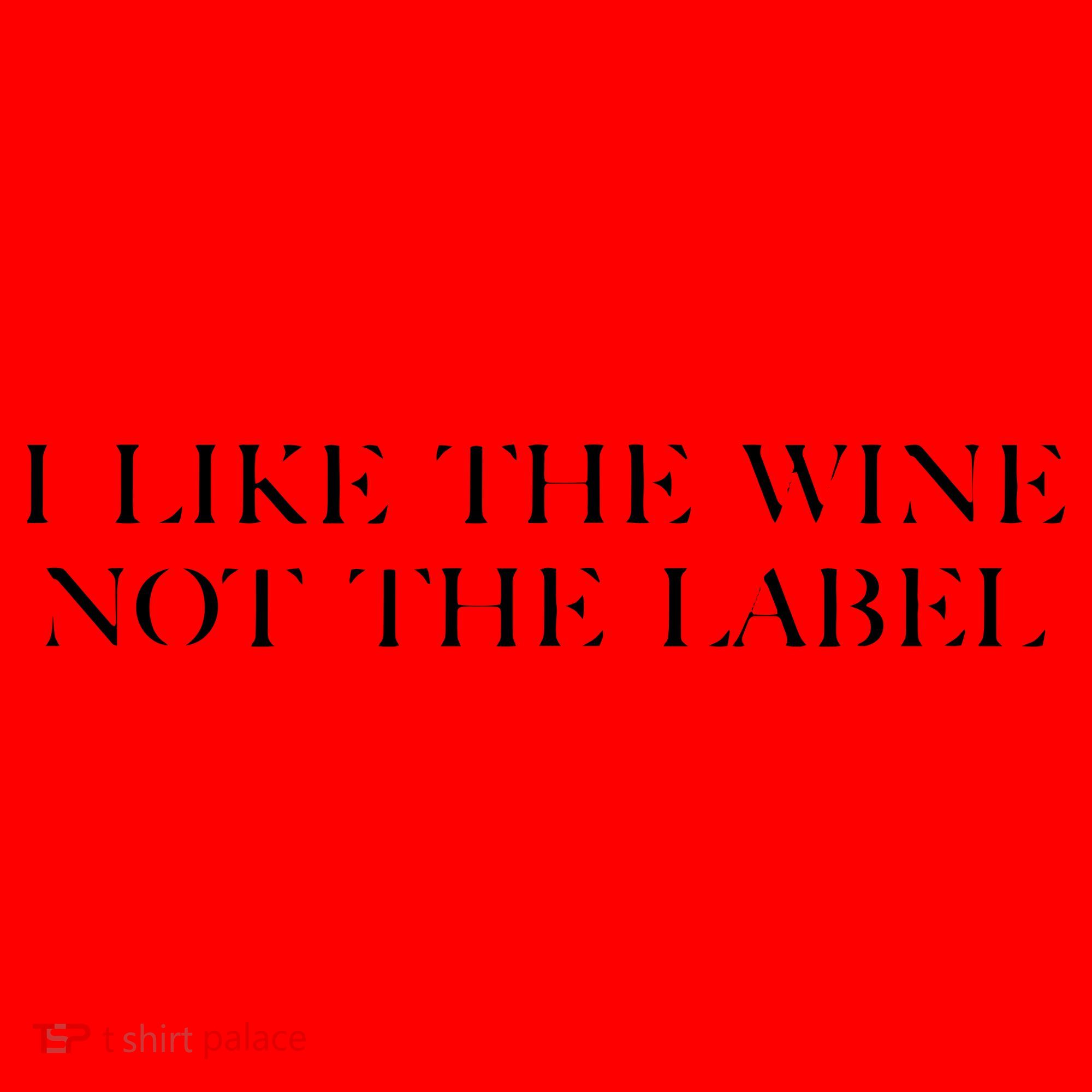 I Like The Wine Not The Label Santa Hat