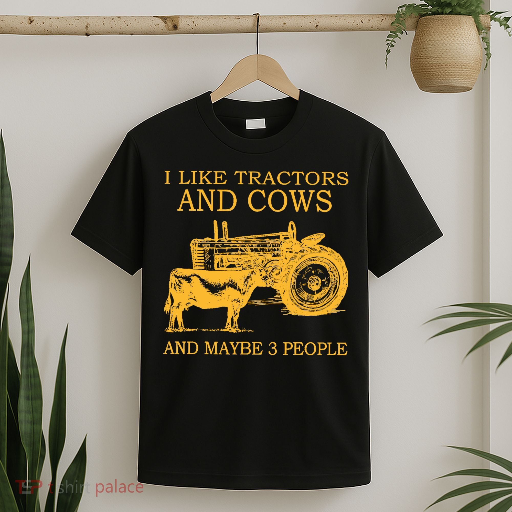 I Like Tractors And Cows And Maybe 3 People Farmer T-Shirt