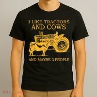 I Like Tractors And Cows And Maybe 3 People Farmer T-Shirt thumb 3