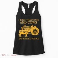 I Like Tractors And Cows And Maybe 3 People Farmer Women's Tank Top thumb 0