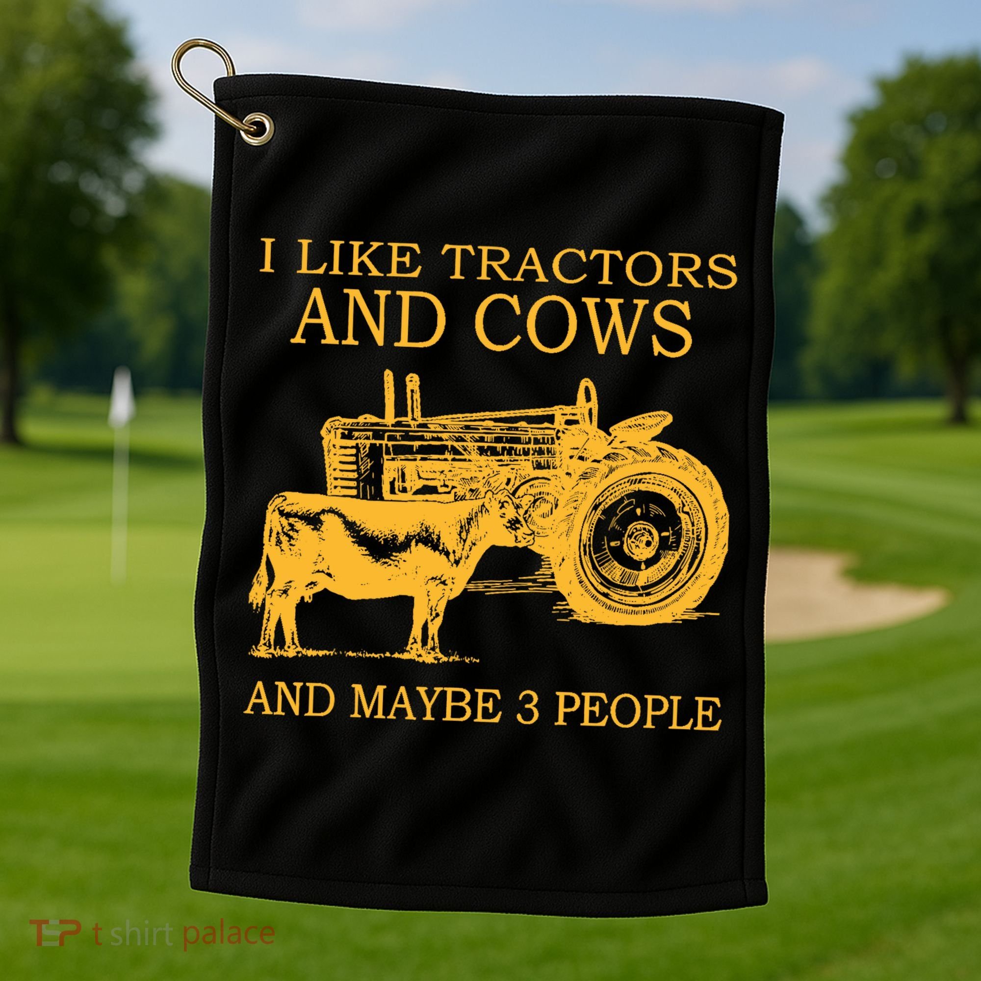 I Like Tractors And Cows And Maybe 3 People Farmer Golf Towel