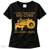 I Like Tractors And Cows And Maybe 3 People Farmer Women's T-Shirt thumb 0