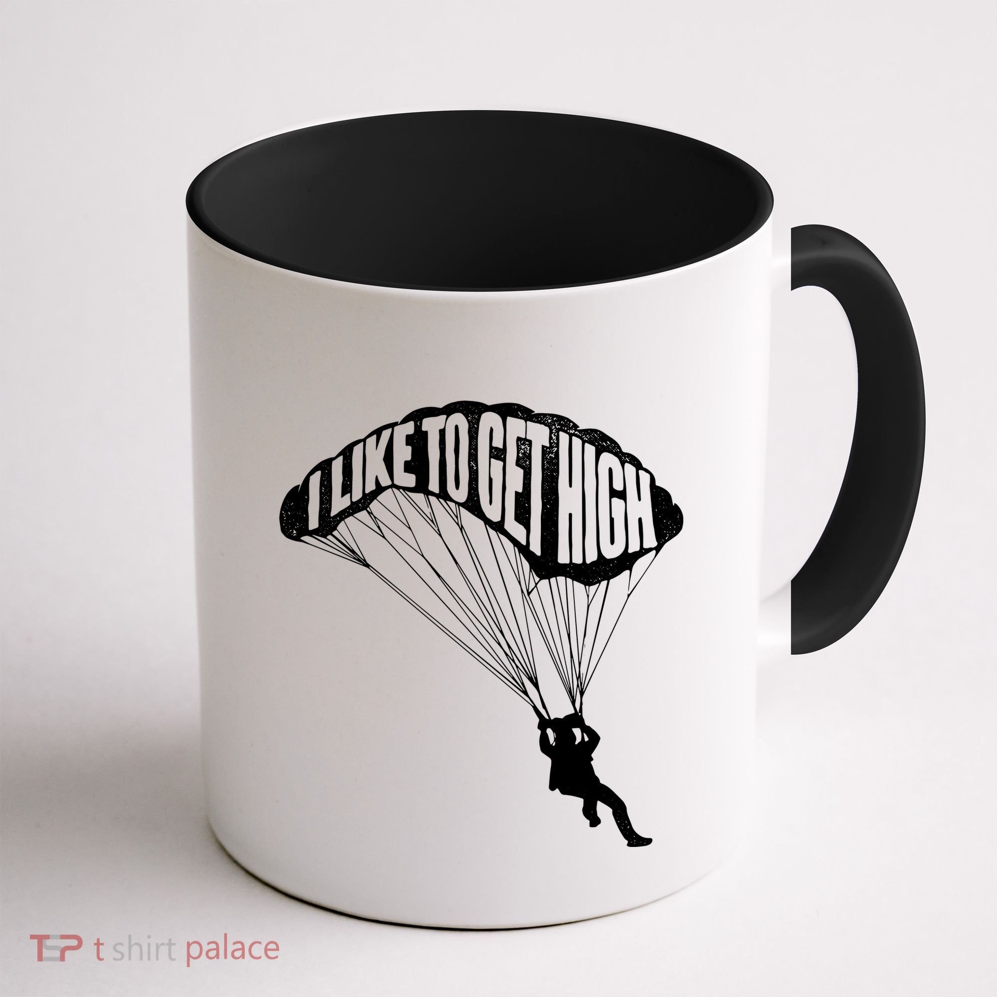 I Like To Get High Skydiver Parachutist Skydive Parachute Coffee Mug
