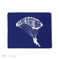 I Like To Get High Skydiver Parachutist Skydive Parachute Mousepad thumb 0