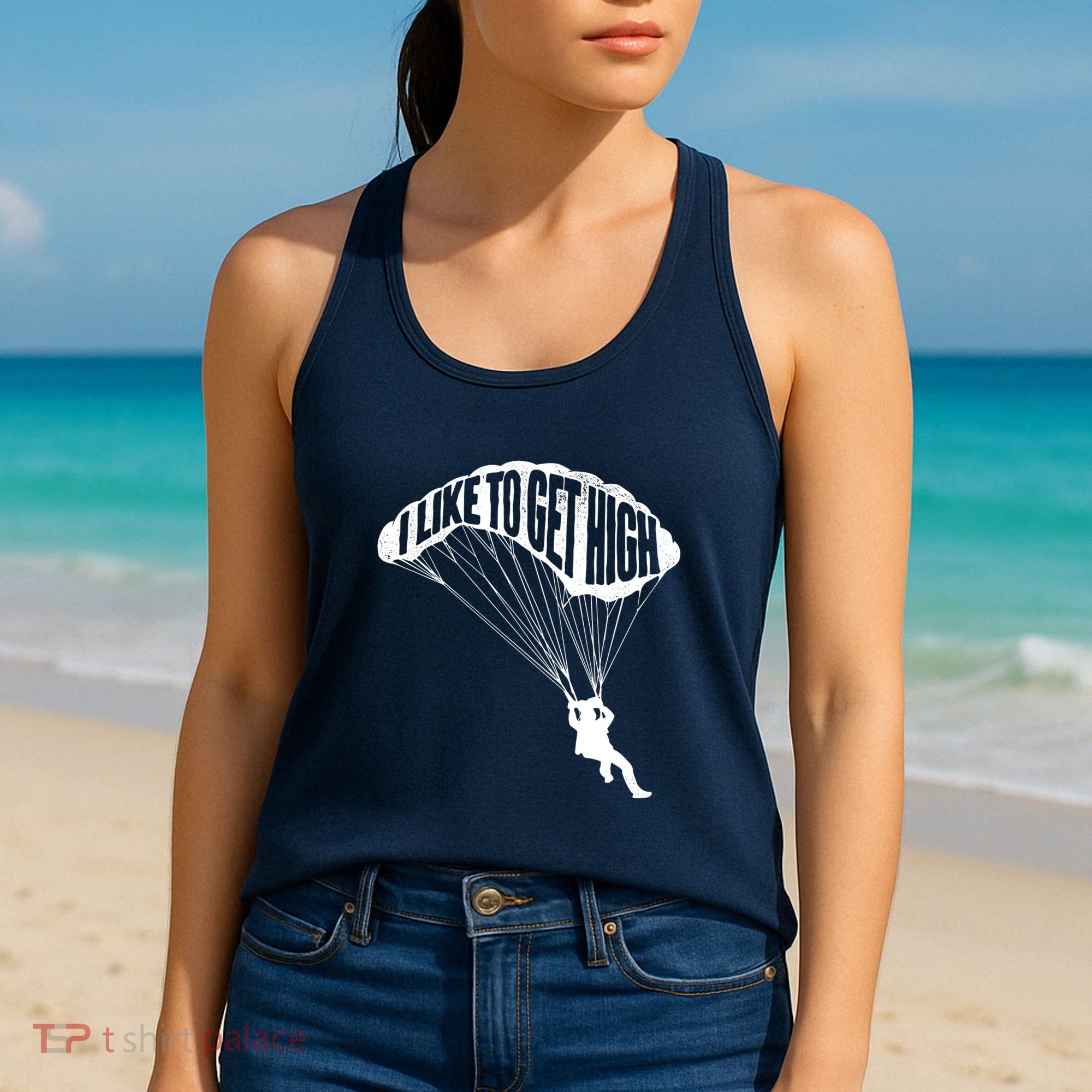 I Like To Get High Skydiver Parachutist Skydive Parachute Women's Tank Top