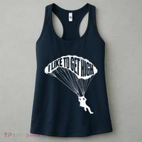 I Like To Get High Skydiver Parachutist Skydive Parachute Women's Tank Top thumb 3