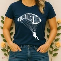 I Like To Get High Skydiver Parachutist Skydive Parachute Women's T-Shirt thumb 2