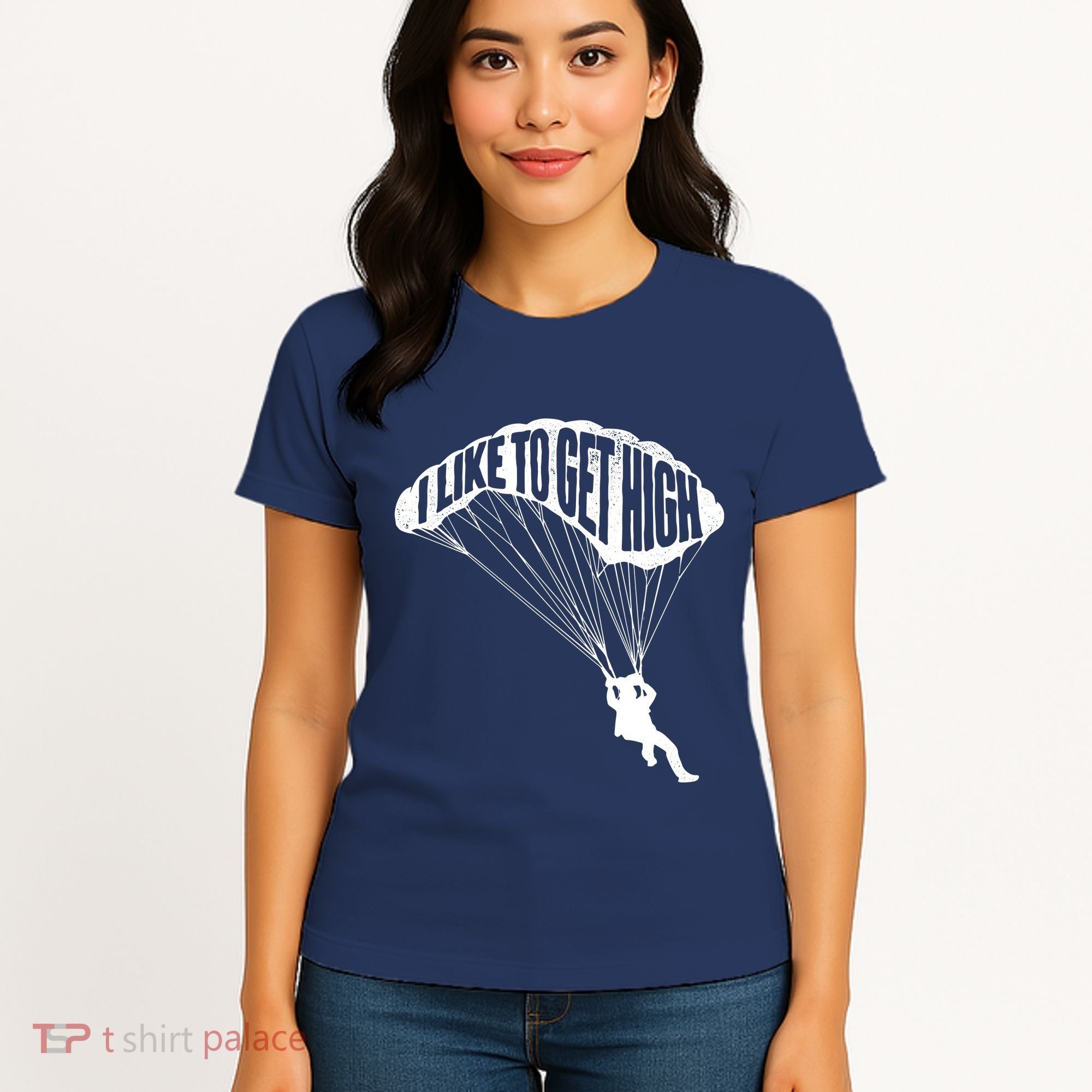 I Like To Get High Skydiver Parachutist Skydive Parachute Women's T-Shirt