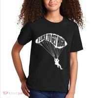 I Like To Get High Skydiver Parachutist Skydive Parachute Kids T-Shirt thumb 2