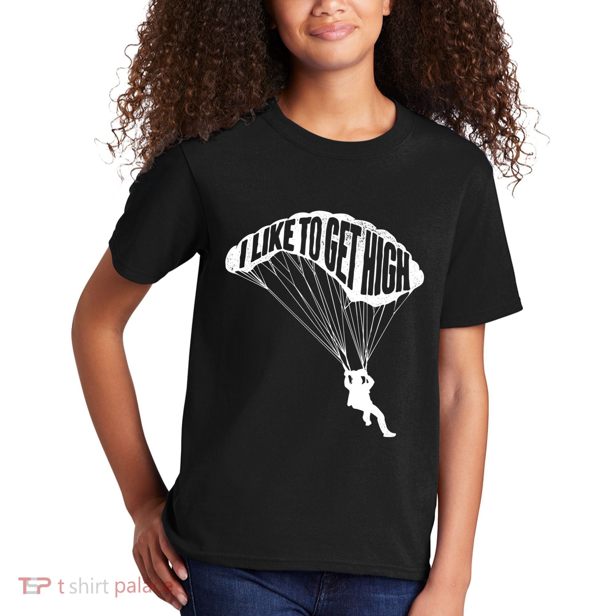 I Like To Get High Skydiver Parachutist Skydive Parachute Kids T-Shirt