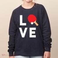 I Love Table Tennis Shirts Cute Funny Ping Pong Gift Idea Women's Sweatshirt thumb 0