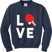 I Love Table Tennis Shirts Cute Funny Ping Pong Gift Idea Kids Sweatshirt thumb 0