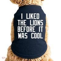 I Liked The Lions Before It Was Cool Doggie Tank thumb 0