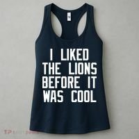 I Liked The Lions Before It Was Cool Women's Tank Top thumb 3