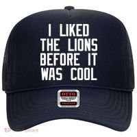 I Liked The Lions Before It Was Cool Hat thumb 0